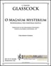 O Magnum Mysterium